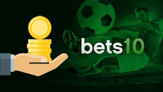 Bets10 Bonus