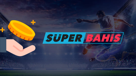 Süperbahis Bonus